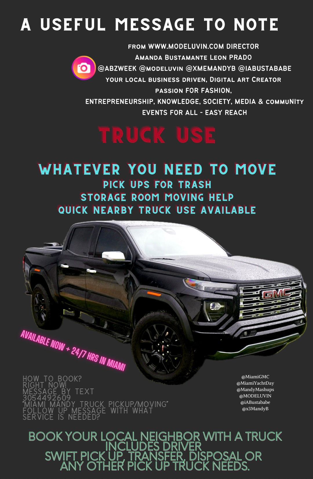 Pick up truck uses, pick up, drop off, movement and delivery services by Modeluvin Miami Mandy B