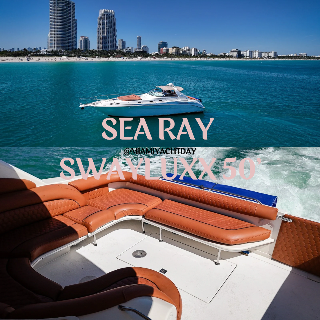 50' Sea Ray - swayluxx - Mandy B Pradofit Model Yachts available to book for event venue your Miami Yacht Day